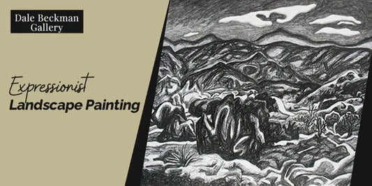 Why Expressionist Landscape Paintings are Worth Buying